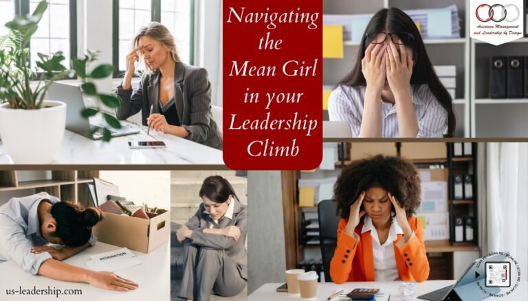 Navigating the Mean Girl in Your Leadership Climb